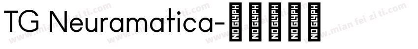 TG Neuramatica字体转换